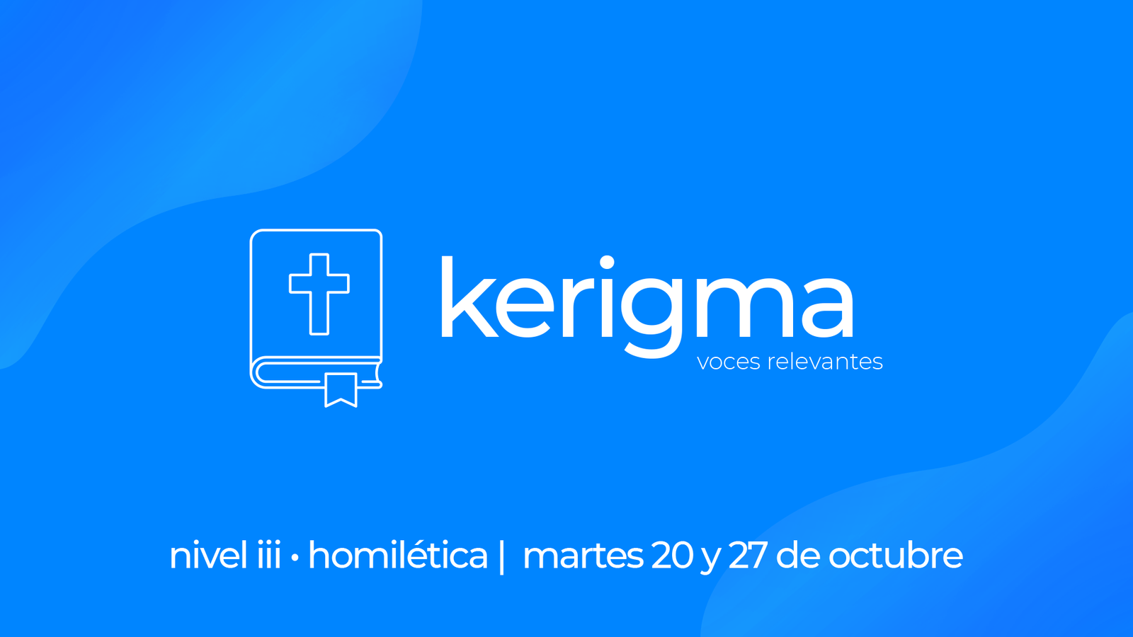 kerigma – Nivel 3