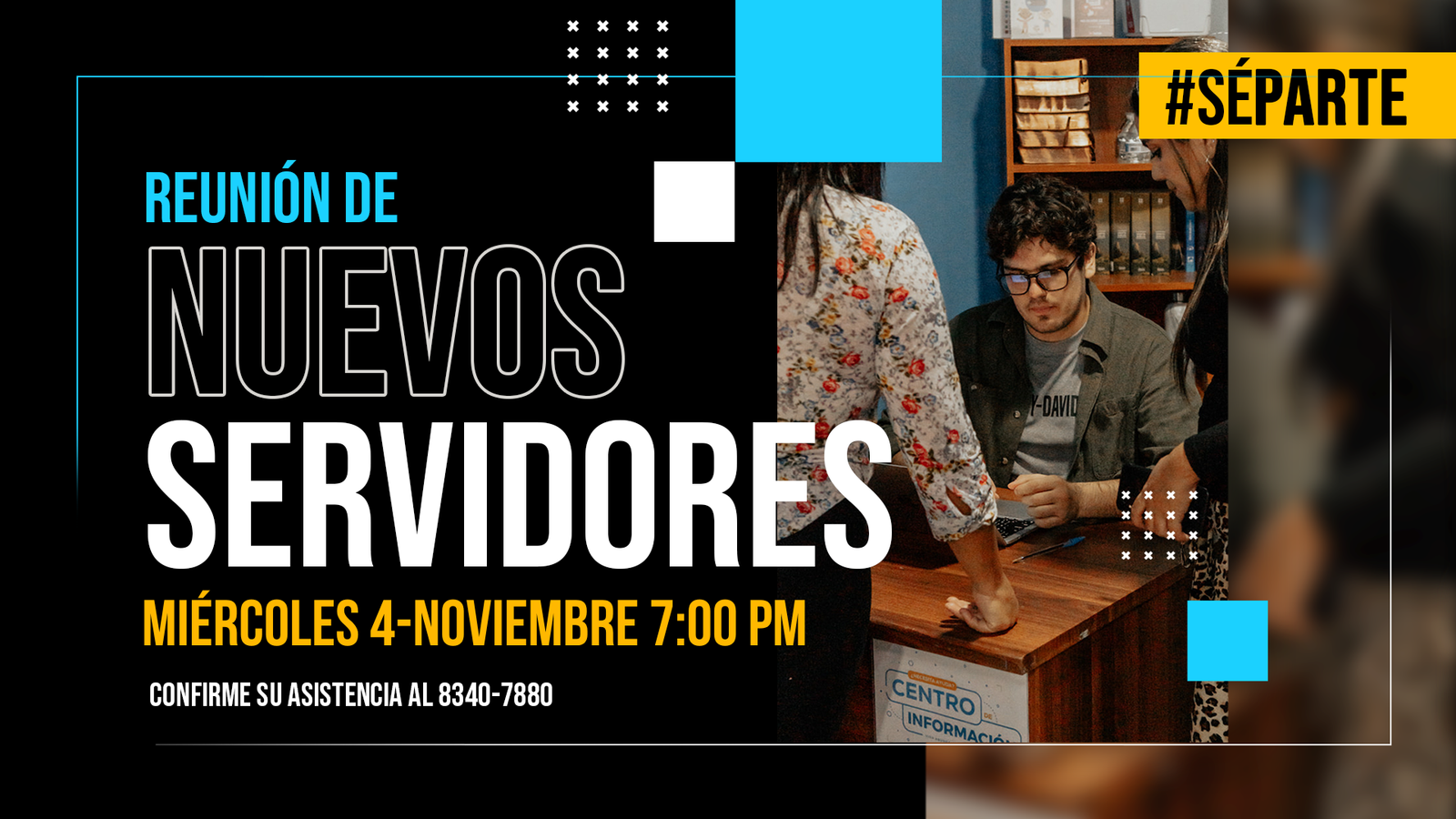 REUNIÓN PARA NUEVOS SERVIDORES